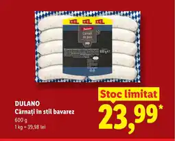 Lidl DULANO Cârnaţi în stil bavarez Ofertă