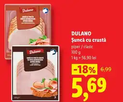 Lidl DULANO Șuncă cu crustă Ofertă
