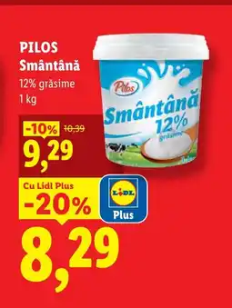 Lidl PILOS Smântână Ofertă
