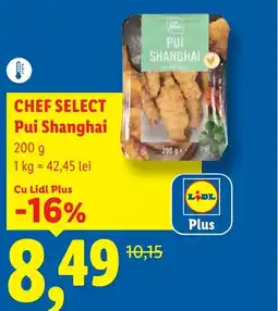 Lidl CHEF SELECT Pui Shanghai Ofertă