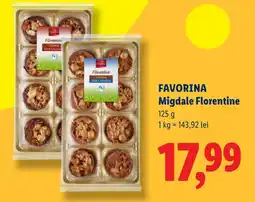 Lidl FAVORINA Migdale Florentine Ofertă