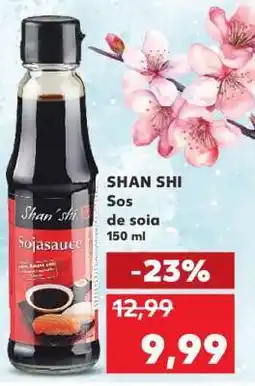 Kaufland SHAN SHI Sos de soia Ofertă
