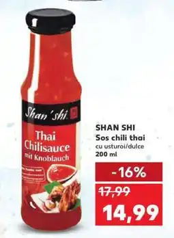 Kaufland SHAN SHI Sos chili thai Ofertă