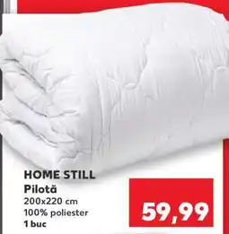 Kaufland HOME STILL Pilotă Ofertă
