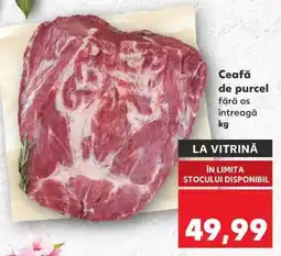 Kaufland Ceafă de purcel Ofertă