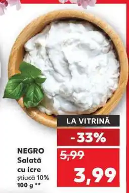 Kaufland NEGRO Salată cu icre ştiucă 10% Ofertă