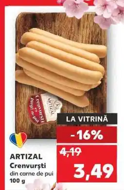 Kaufland ARTIZAL Crenvurști din carne de pui Ofertă