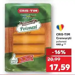 Kaufland CRIS-TIM Crenvurști polonezi 440 g Ofertă