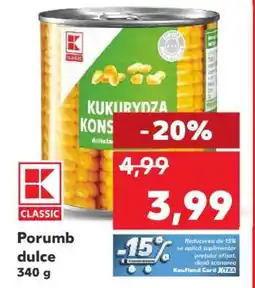 Kaufland Porumb dulce 340 g Ofertă