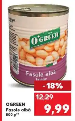 Kaufland OGREEN Fasole albă Ofertă
