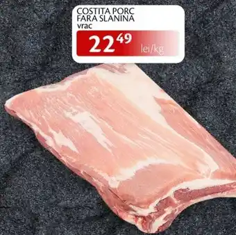 Unicarm COSTITA PORC FARA SLANINA vrac Ofertă