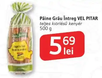Pâine Grâu întreg VEL PITAR
