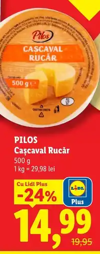 Lidl PILOS Cascaval Rucăr Ofertă