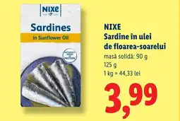 Lidl NIXE Sardine în ulei de floarea-soarelui Ofertă