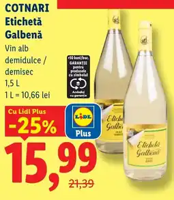 Lidl COTNARI Etichetă Galbenă Ofertă