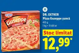 Lidl DR. OETKER Pizza Guseppe șuncă Ofertă