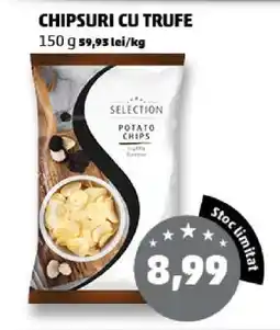 Penny CHIPSURI CU TRUFE Ofertă