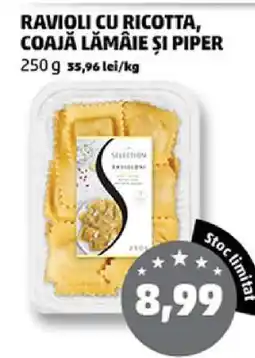 Penny RAVIOLI CU RICOTTA, COAJĂ LĂMÂIE ȘI PIPER Ofertă