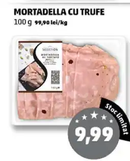 Penny MORTADELLA CU TRUFE Ofertă