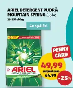 Penny ARIEL DETERGENT PUDRĂ MOUNTAIN SPRING Ofertă