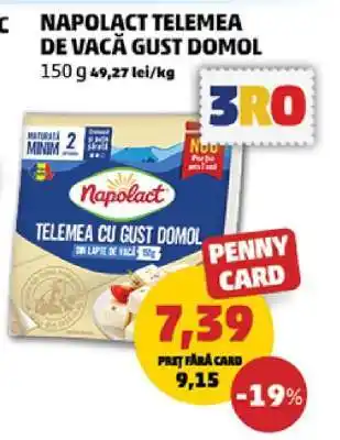 Penny Napolact Telemea de Vacă Gust Domol Ofertă
