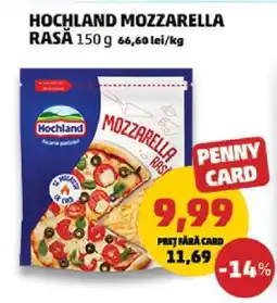 Penny HOCHLAND Mozzarella rasă Ofertă