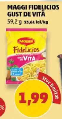Penny MAGGI FIDELICIOS GUST DE VITĂ Ofertă