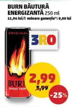 Penny BURN BĂUTURĂ ENERGIZANTĂ 250 ml Ofertă