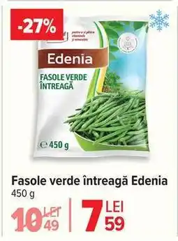Carrefour Fasole verde întreagă Edenia Ofertă
