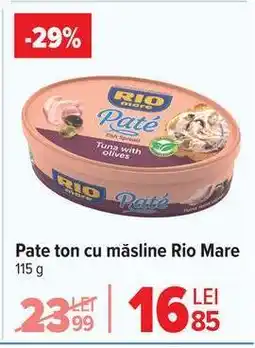 Carrefour Pate ton cu măsline Rio Mare Ofertă