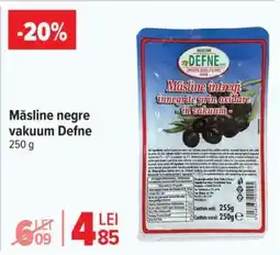 Carrefour Măsline negre vakuum Defne Ofertă