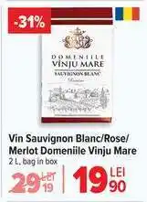 Carrefour Vin Sauvignon Blanc/Rose/Merlot Domeniile Vinju Mare Ofertă