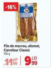 Carrefour File de macrou afumat Carrefour Classic Ofertă