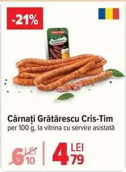 Carrefour Cârnați Grătărescu Cris-tim Ofertă