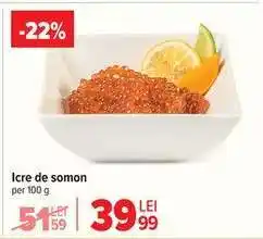 Carrefour Icre de somon Ofertă