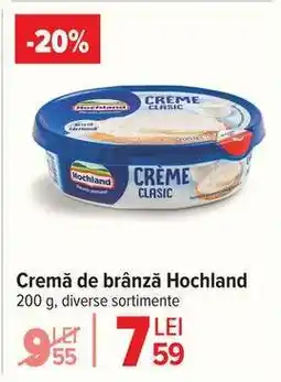 Carrefour Cremă de brânză Hochland Ofertă