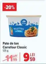 Carrefour Pate de ton Carrefour Classic Ofertă