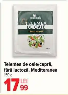 Telemea de oaie/capra, fara lactoza, Mediteranea