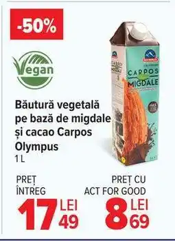 Carrefour Băutură vegetală pe bază de migdale și cacao Carpos Olympus Ofertă