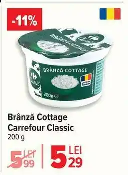 Carrefour Brânză Cottage Carrefour Classic Ofertă