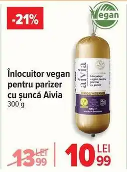 Carrefour Înlocuitor vegan pentru parizer cu șuncă Aivia Ofertă