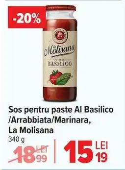 Carrefour Sos pentru paste Al Basilico /Arrabbiata/Marinara, La Molisana Ofertă