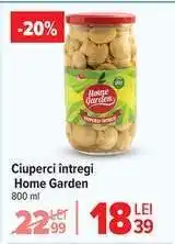 Carrefour Ciuperci intregi Home Garden Ofertă