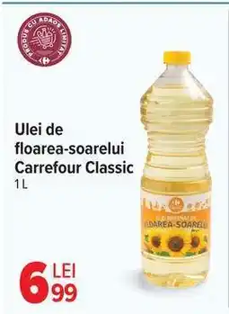 Carrefour Ulei de floarea-soarelui Carrefour Classic Ofertă