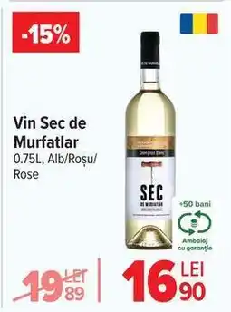Carrefour Vin sec de Murfatlar Ofertă