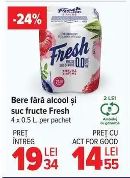 Carrefour Bere fără alcool și suc fructe Fresh Ofertă