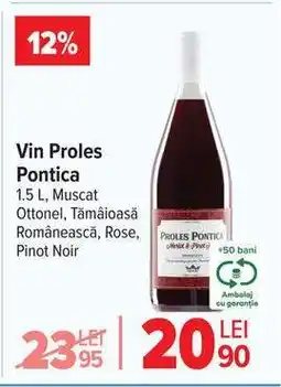 Carrefour Vin Proles Pontica Ofertă