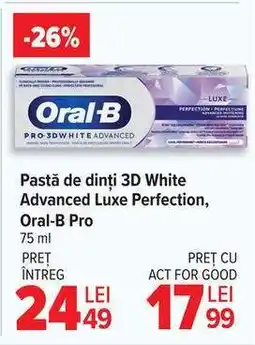 Carrefour Pastă de dinți 3D White Advanced Luxe Perfection, Oral-B Pro Ofertă