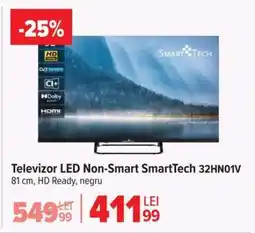 Carrefour Televizor LED Non-Smart SmartTech 32HN01V Ofertă
