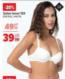 Carrefour Sutien femei, TEX Ofertă